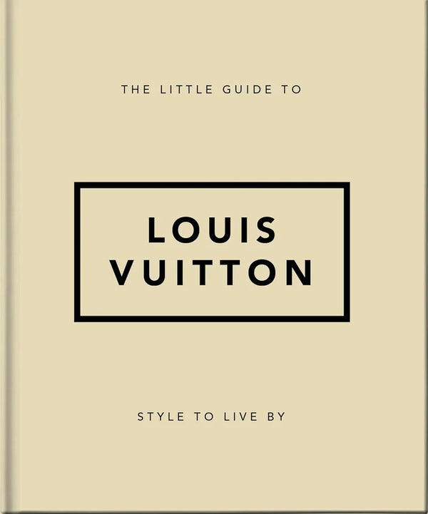 The Little Guide to Louis Vuitton - Book