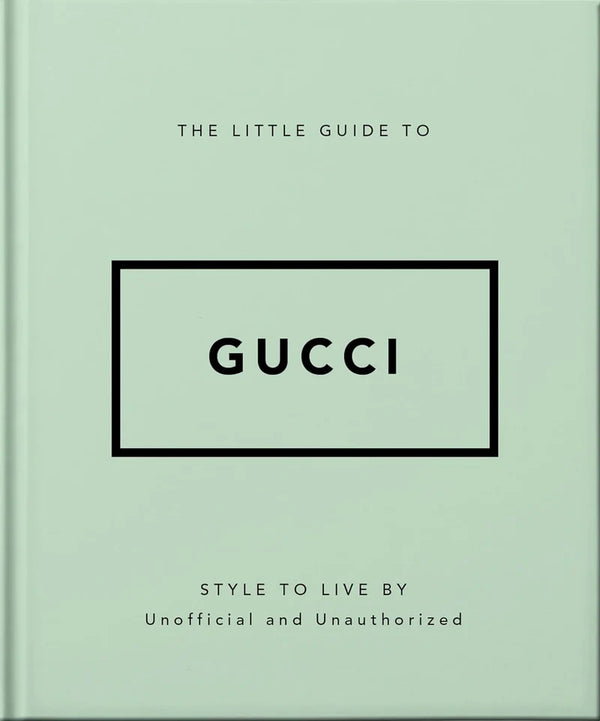 The Little Guide to Gucci - Book